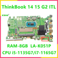 FLV34 LA-K051P For Lenovo ThinkBook 14 G2 15 G2 ITL Laptop Motherboard With I5-1135G7 I7-1165G7 CPU 8G RAM 5B21B84356