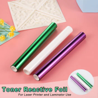 19.3cmx5m Toner Reactive Foil Hot Stamping Toner Reactive Holographic Foil Paper For Laser Printer And Laminator Use New 2021