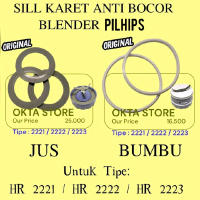 SILL / SEAL KARET JUS DAN BUMBU UNTUK BLENDER PILHIPS ORIGINAL TIPE HR2221 HR 2222 HR2223