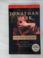 【書寶二手書T6／藝術_GJ2】The Lost Painting: The Quest for a Caravaggio Masterpiece_Harr, Jonathan
