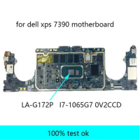 For DELL XPS 7390 LA-G172P Motherboard With I5-1035G1 I7-1065/I7-1165G7 CPU CN-0V2CCD SRG0N mainboard motherboard 100% test ok
