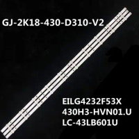 led backlight for SHARP GJ-2K18-430-D310-V2 2108Z10D0BCC8BH00D EILG4232F53X 430H3-HVN01.U LC-43LB601U