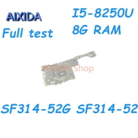 AIXIDA NBGNU11004 NBGQF11002 SU4EA MAIN BOARD REV 2.1 For ACER Swift 3 SF314-52G SF314-52 Laptop Motherboard I5-8250U CPU