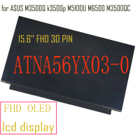 Test Original Atna56Yx03 15.6\ Fhd Oled Atna56Yx03-0 Sdc4161 Lcd Display Replacement For Asus M3500Q