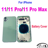 Applicable to Full Housing For iPhone 11/11Pro/ 11 Pro Max Back Glass Battery Cover Middle Frame Cha