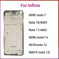 กรอบด้านหน้าสำหรับ Infinix Note 12 2023 X676 และกรอบกลางสำหรับ Note 7 X690, Note 10 693, Note 11 X66