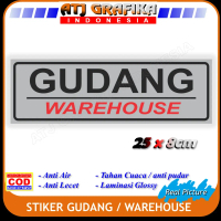 Stiker gudang sticker warehouse