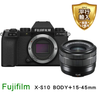 【FUJIFILM 富士】X-S10+15-45mm 變焦鏡組(平行輸入)