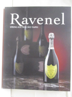 【書寶二手書T3／收藏_O8E】Ravenel_Finest and Rarest Wines_2023/6/1-2