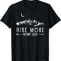 Hike More Worry Less Funny Nature Lovers Hiking Mountains T-Shirt Cotton Graphic T Shirts All Seasons
