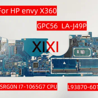 GPC56 LA-J494P For HP envy X360 Laptop Motherboard With I5-1035G1 I7-1065G7 CPU L93870-601 DDR4 100% Fully Tested