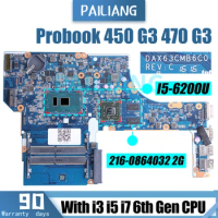 For HP Probook 450 G3 470 G3 Laptop Motherboard DAX63CMB6C0 DAX63CMB6D1 855671-601 855565-601 I3 I5 I7 GPU 2G Notebook Mainboard