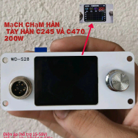 Mạch chạm hàn tay hàn C245 C470  WD-S28