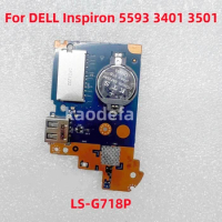 LS-G718P For Dell Inspiron 5593 3401 3501 Laptop SWITCH POWER BUTTON USB BOARD 100% Test OK