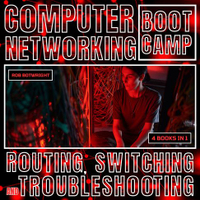 【有聲書】Computer Networking Bootcamp