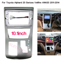 10.1 inch 2 Din Car Radio Fascia Frame For TOYOTA Alphard 20 Vellfire 2008-2014 Android Radio Audio Dash Fitting Panel Kit