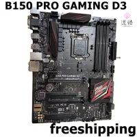 For B150 PRO GAMING D3 Motherboard 64GB LGA 1151 DDR3 ATX B150 Mainboard 100% Tested Fully Work