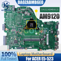 DA0ZABMB6E0 For Acer E5-523 Notebook Mainboard AM9120 NBGDP1100 Laptop Motherboard Full Tested
