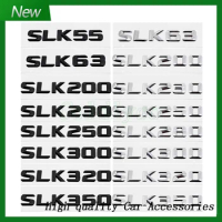 Car Tail Letter Stickers Rear Trunk Badge Emblem for Mercedes Benz SLK55 SLK63 SLK200 SLK230 SLK250 SLK280 SLK300 SLK320 SLK350