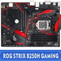 For ROG STRIX B250H GAMING motherboard 64GB LGA 1151 DDR4 ATX 100% testing