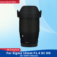 For Sigma 16mm F1.4 DC DN for SONY E Mount Decal Skin Vinyl Wrap Film Camera Lens Body Protective Sticker Protector Coat