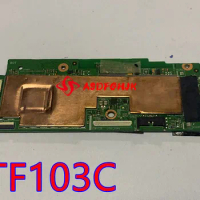 Used Original Mianboard For ASUS Ransformer Pad TF103C TF103 T103CE T103CG Tablets Motherboardlogic Board W Z3745-CPU 16GB SSD