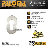 PALOMA ECP 341 Ring Kunci Silinder Pintu Escutcheon Oval Stainless Steel SUS 304 Satin Stainless