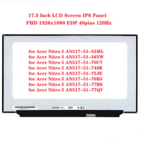 17.3 Inch LCD Screen IPS Panel for Acer Nitro 5 AN517-51 Series AN517-51-55ML AN517-51-56YW FHD 1920x1080 EDP 40pins 120Hz