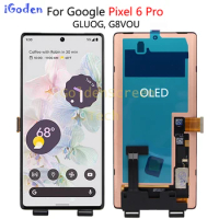 OLED LCD For Google Pixel 6 Pro LCD For Google Pixel 6 Pro GLUOG, G8VOU Display LCD Screen Touch Digitizer Assembly