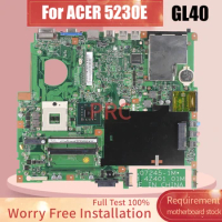 For ACER 5230E Laptop Motherboard 07245-1M GL40 MBTRM01001927 Notebook Mainboard
