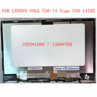 FOR LENOVO YOGA 530-14 Yoga 530-14IKB Laptop LCD Screen with touch digitizer display assembly FHD DH 1920*1080 / 1366*768