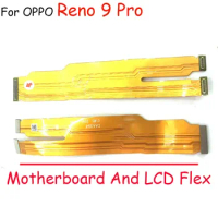 For OPPO Reno 9 8T 8 T Pro Mainboard Board Connector Main Board LCD Display Flex Cable Repair Parts