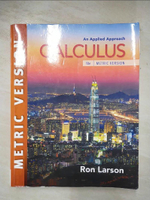 【書寶二手書T1／大學理工醫_DYE】Calculus: An Applied Approach (Metric Edition) (10版)_Ron Larson
