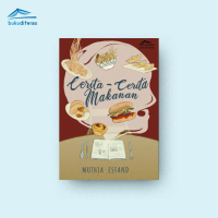 Cerita-Cerita Makanan - Muthia Esfand