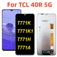 Original 6.6'' For TCL 40R 40 R 5G LCD Display Touch Screen Digitizer Assembly For TCL40R T771K T771K1 T771H T771A LCD