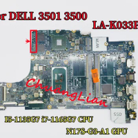 LA-K033P For DELL 3501 3500 laptop motherboard with I5-1135G7 i7-1165G7 CPU N17S-G3-A1 GPU 100% Fully Tested