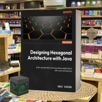 Designing Hexagonal Architecture with Java (2nd Edition)