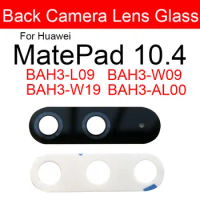 Back Camera Lens Glass For Huawei MatePad 10.4" BAH3-L09 BAH3-W09 BAH3-W19 BAH3-AL00 BAH3 Replacement Parts
