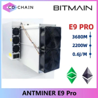 Bitmain Antminer E9 Pro 3680MH/s 2200W Most Powerful ETC Miner EtHash algorithm 3.68Gh/s Hashrate Asic Miner With Power Supply