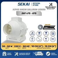 SEKAI Kipas angin ekstraktor saluran udara ventilasi exhaust 4 Inch 6 Inch - DVF 475 / DVF 675 DVF 4