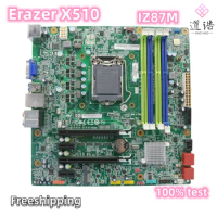 Z87H3-LM For Lenovo Erazer X510 Motherboard IZ87M 90004025 LGA 1150 DDR3 Z87 Mainboard 100% Tested Fully Work