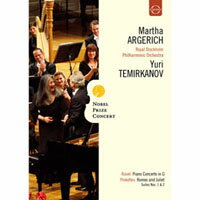 2009年諾貝爾獎音樂會~阿格麗希與泰米卡諾夫的音樂禮讚 Nobel Prize Concert 2009 (DVD) 【EuroArts】
