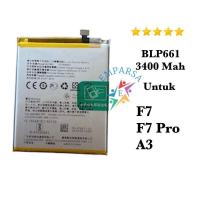 Baterai For Hp Opo F7  / F7 Pro / A3 - BLP661 NEW Batre Batrai Battery Batere Batery  Hape EMPARSA